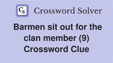 female clan member crossword clue